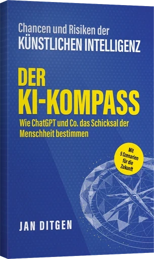 Buchcover Der KI-Kompass von Jan Ditgen – veröffentlicht mit Anton Moser Autorencoaching